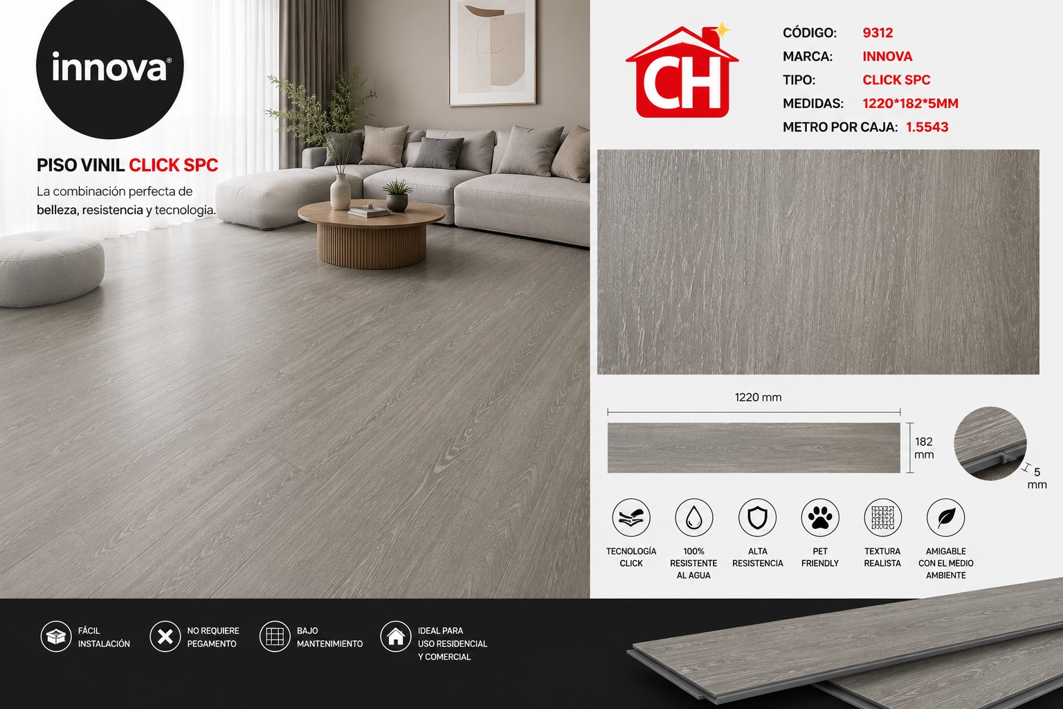 PISO DE VINIL CLICK SPC 9312 RENDIMIENTO POR CAJA 1.5543 m²