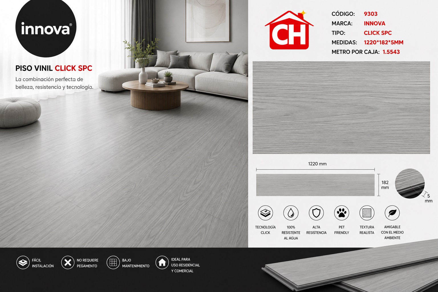 PISO DE VINIL CLICK SPC 9303 RENDIMIENTO POR CAJA 1.5543 m²