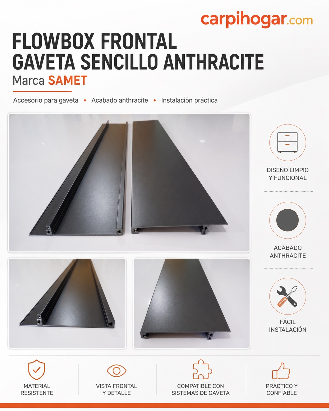 SAMET FLOWBOX FRONTAL GAVETA SENCILLO ANTHRACITE
