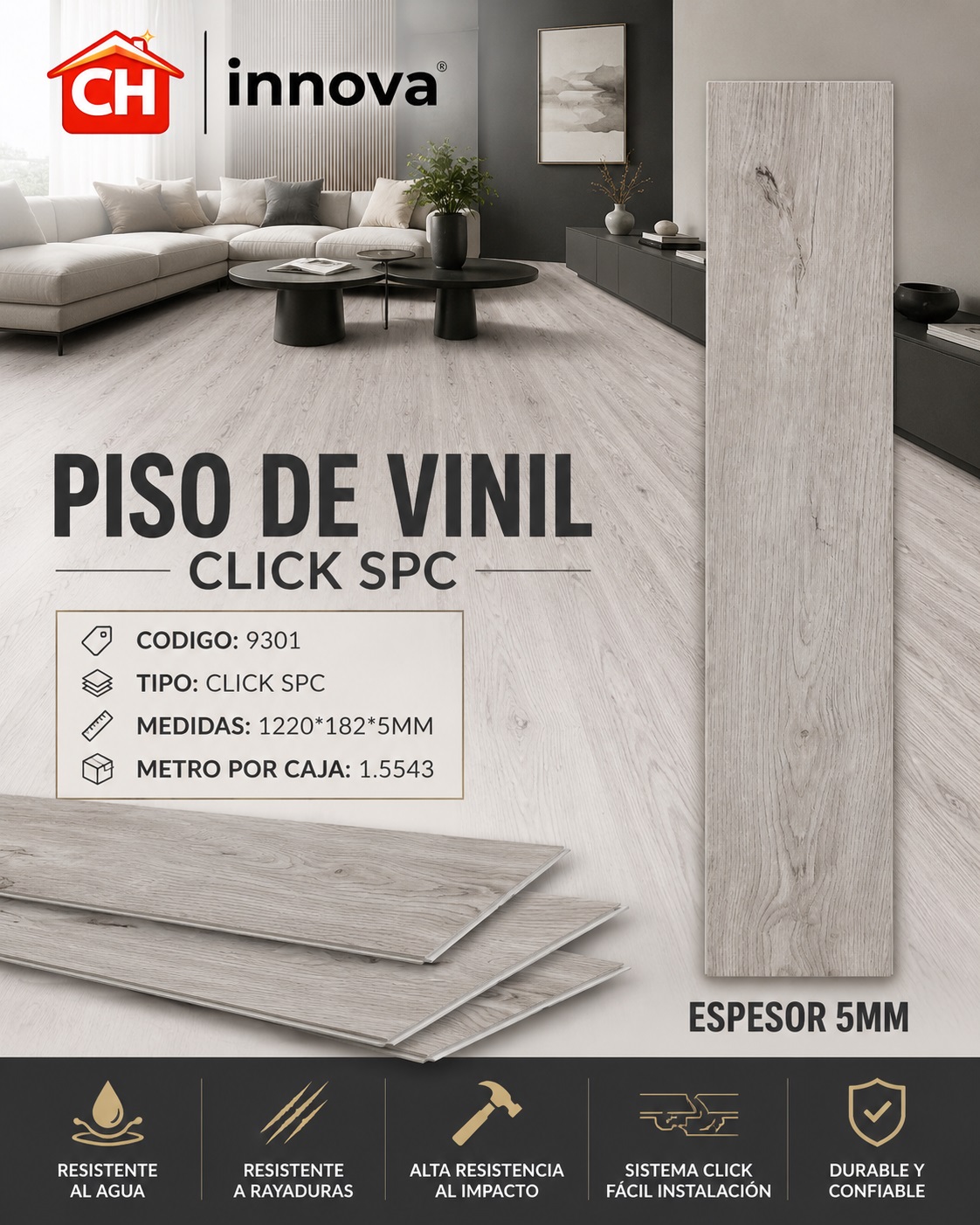 PISO DE VINIL CLICK SPC 9301 EN 26 $ EL MTR2 1.55 POR CAJA