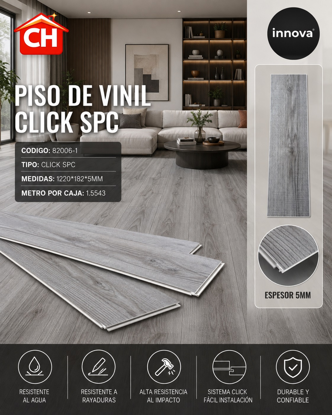 PISO DE VINIL CLICK SPC 82006-1 EN 26 $ EL MTR2 1.55 POR CAJA